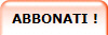 ABBONATI !