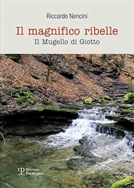 _'IL-MAGNIFICO-RIBELLE---il-Mugello-di-Giotto'